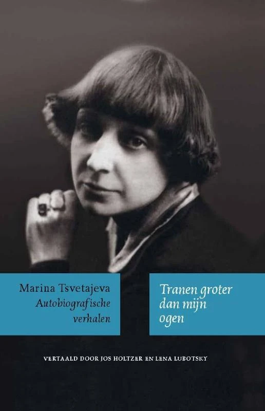 Tranen groter dan mijn ogen – Marina Tsvetajeva – boek cover