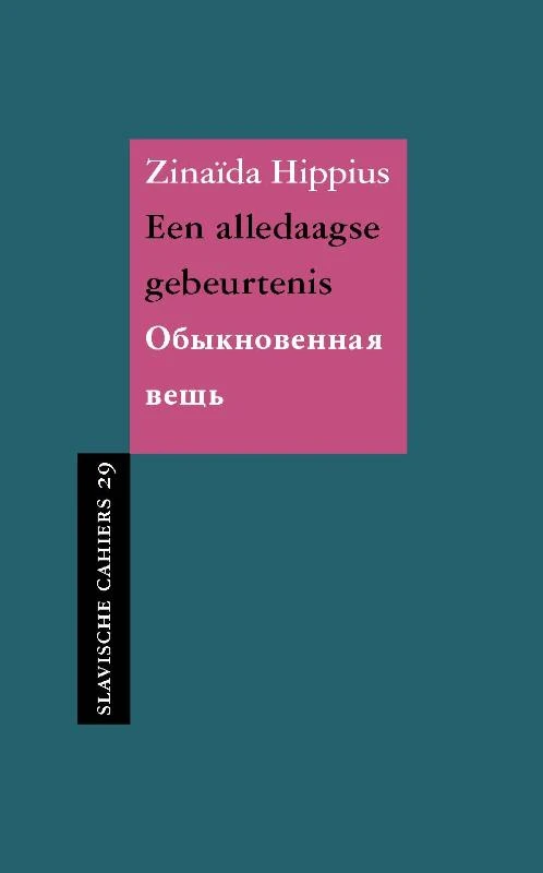 Een alledaagse gebeurtenis – Zinaïda Hippius – boek cover