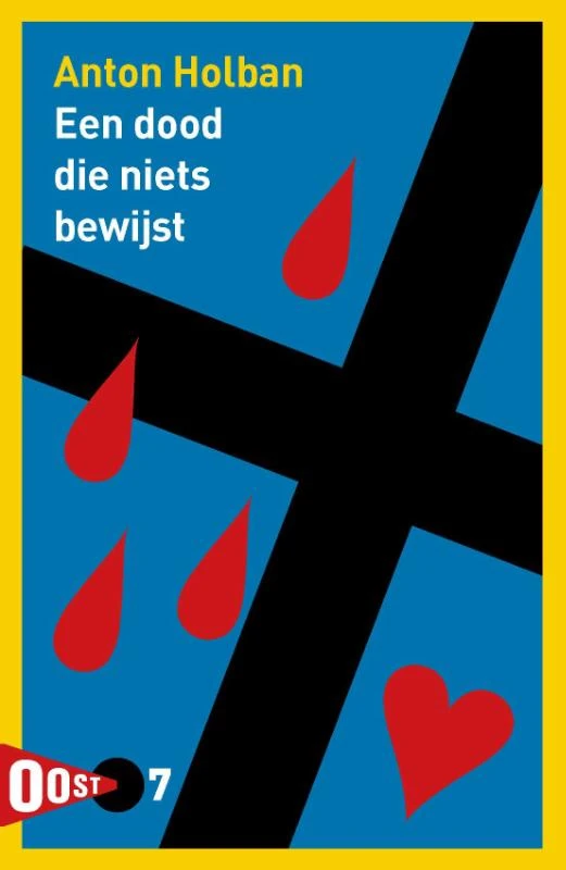 Een dood die niets bewijst – Anton Holban – boek cover