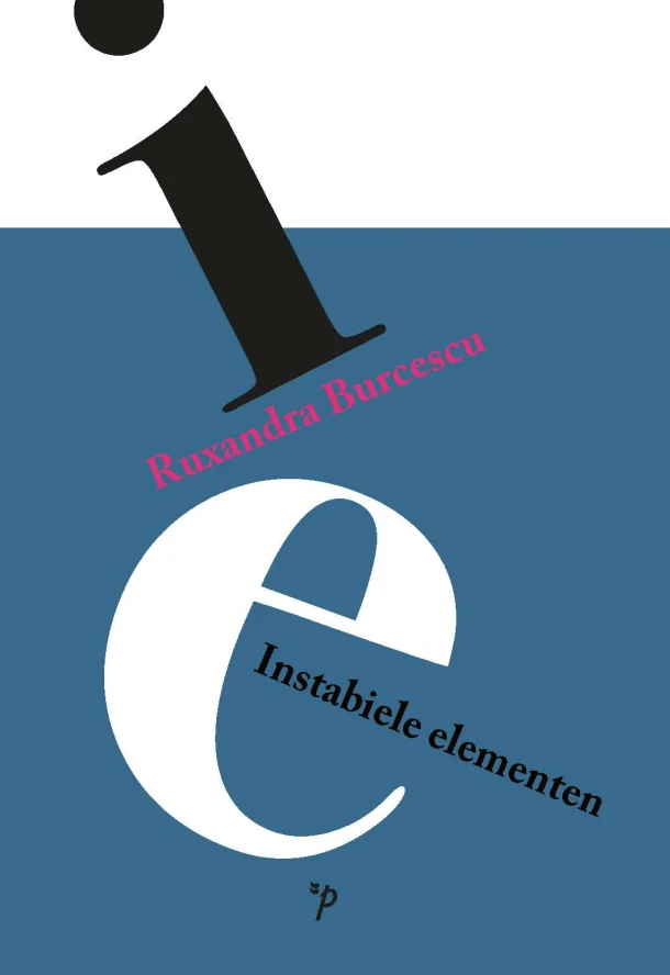 Instabiele elementen – Ruxandra Burcescu – boek cover