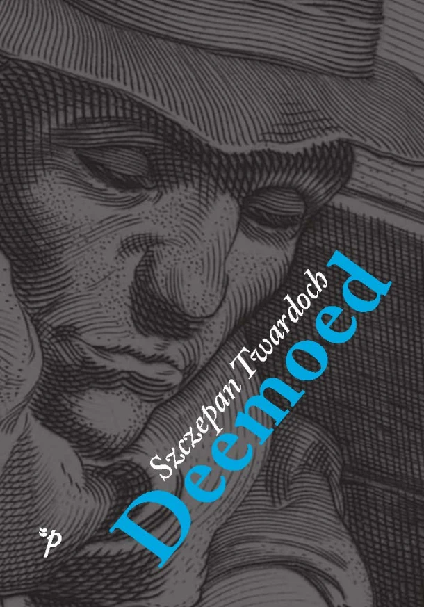 Deemoed – Szczepan Twardoch – boek cover