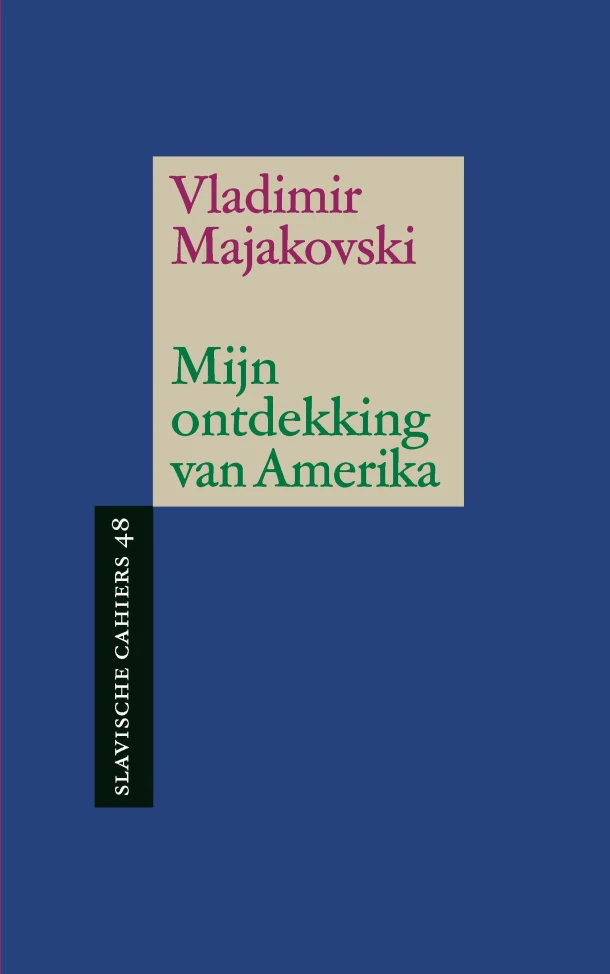 Mijn ontdekking van Amerika – Vladimir Majakovski – boek cover