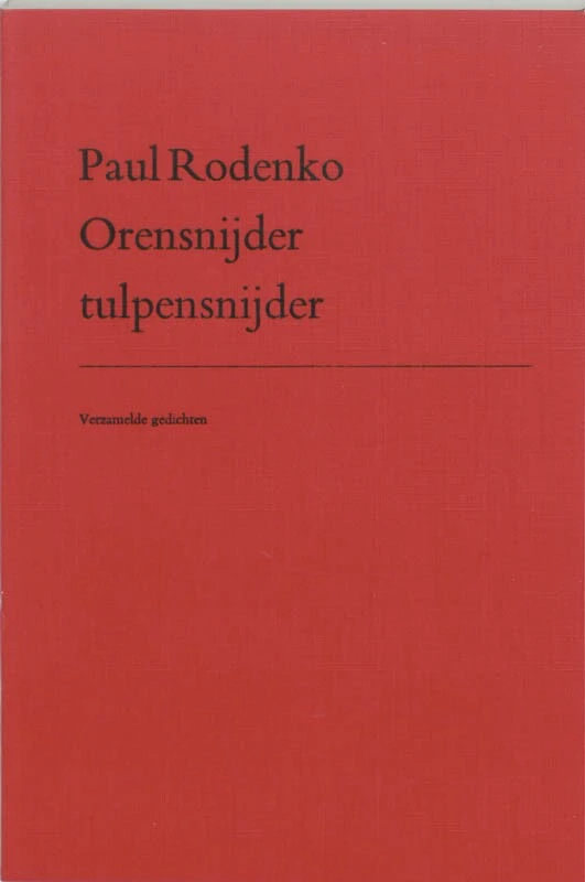 Orensnijder tulpensnijder – P. Rodenko – boek cover