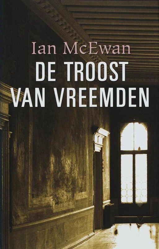 De troost van vreemden – Ian McEwan – boek cover