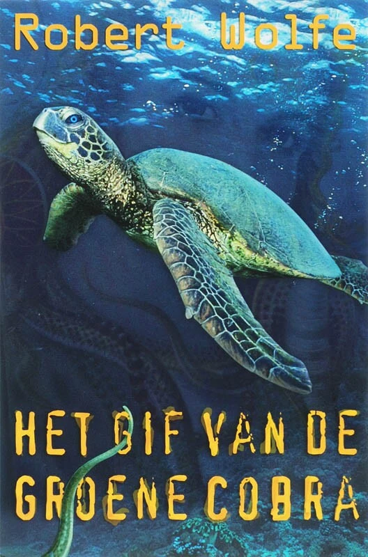 Het gif van de groene cobra – Richard Wolfe – boek cover