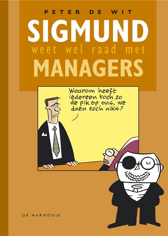 Sigmund weet wel raad met managers – P. de Wit – boek cover