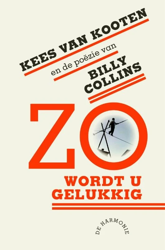 Zo Wordt U Gelukkig – Kees van Kooten – boek cover