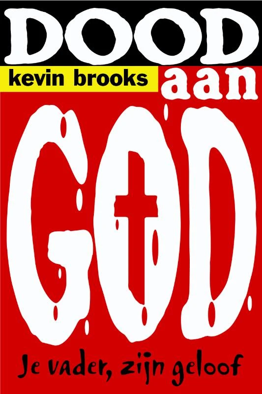 Dood aan God – Kevin Brooks – boek cover