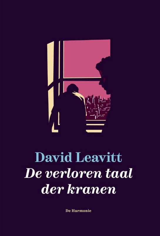 De verloren taal der kranen – David Leavitt – boek cover
