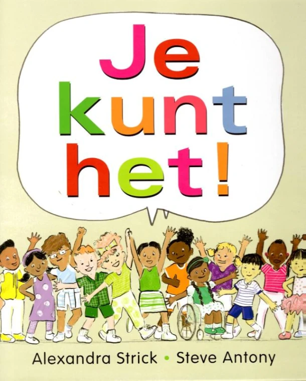 Je kunt het! – Alexandra Strick – boek cover