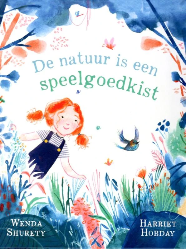 De natuur is een speelgoedkist – Wenda Shurety – boek cover