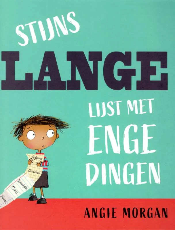 Stijns lange weg met enge dingen – Angie Morgan – boek cover