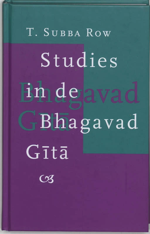 Studies in de Bhagavad Gita – T.S. Row – boek cover