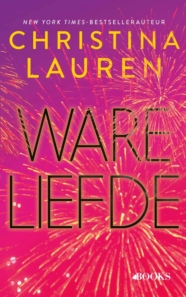 Ware liefde – Christina Lauren – boek cover