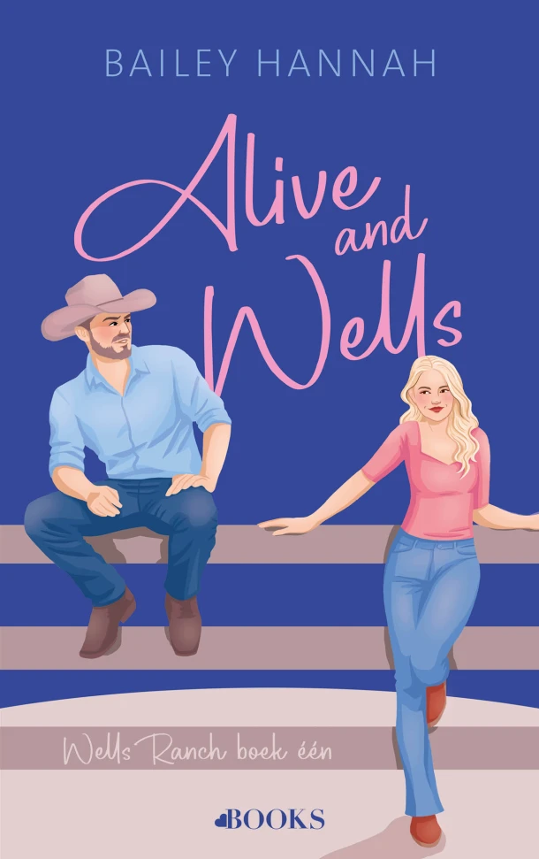 Alive and Wells – Bailey Hannah – boek cover