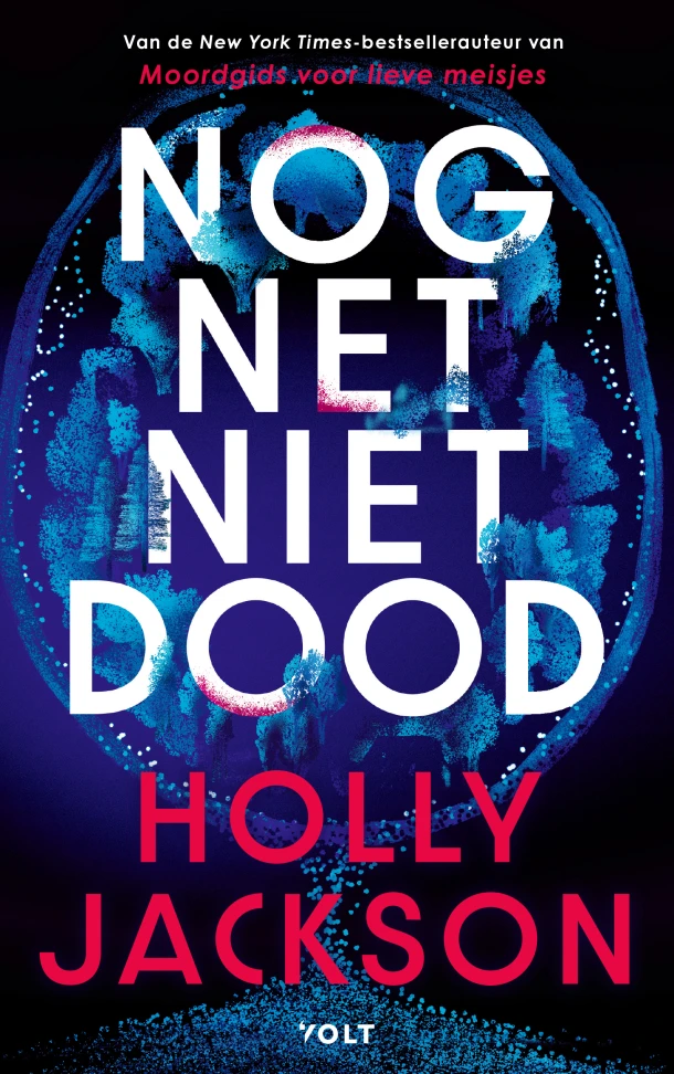 Nog net niet dood – Holly Jackson – boek cover