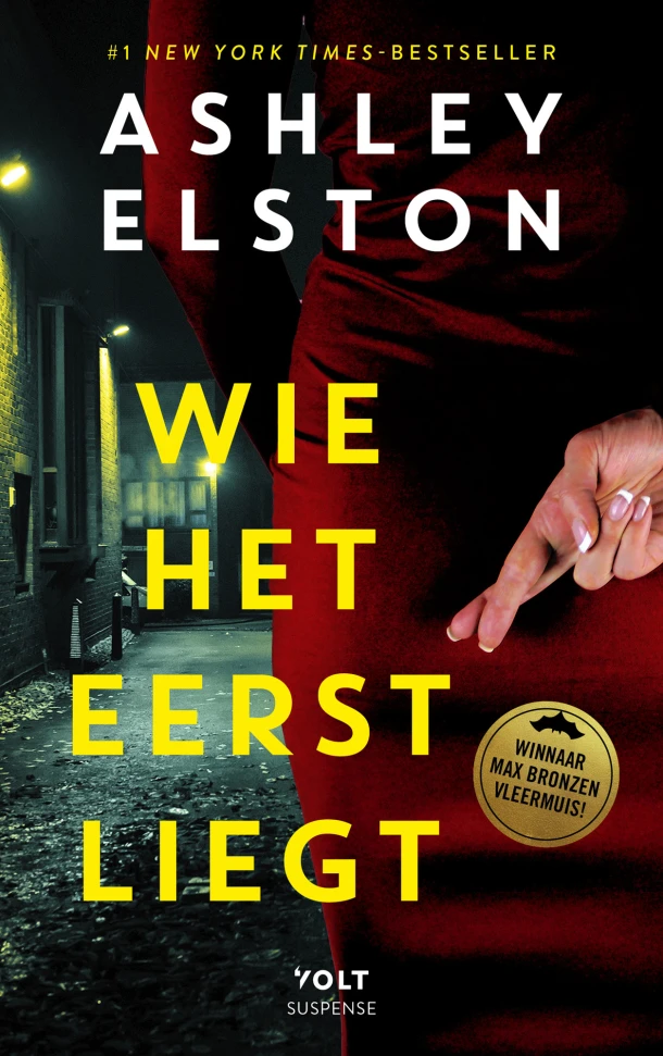 Wie het eerst liegt – Ashley Elston – boek cover