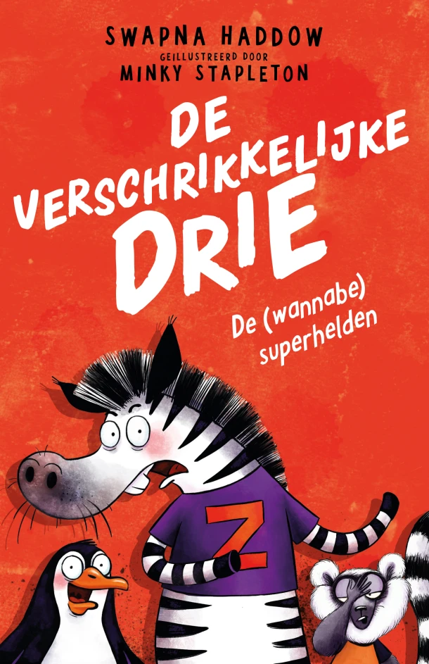 De (wannabe) superhelden – Swapna Haddow – boek cover