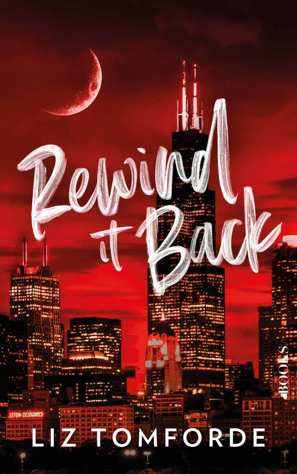 Rewind it back – Liz Tomforde – boek cover