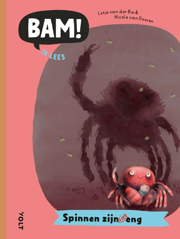 Spinnen zijn niet eng – Lotje van der Bie – boek cover