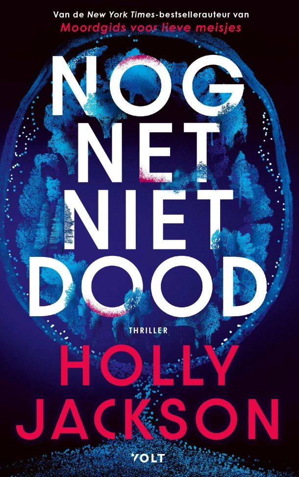 Nog net niet dood – Holly Jackson – boek cover