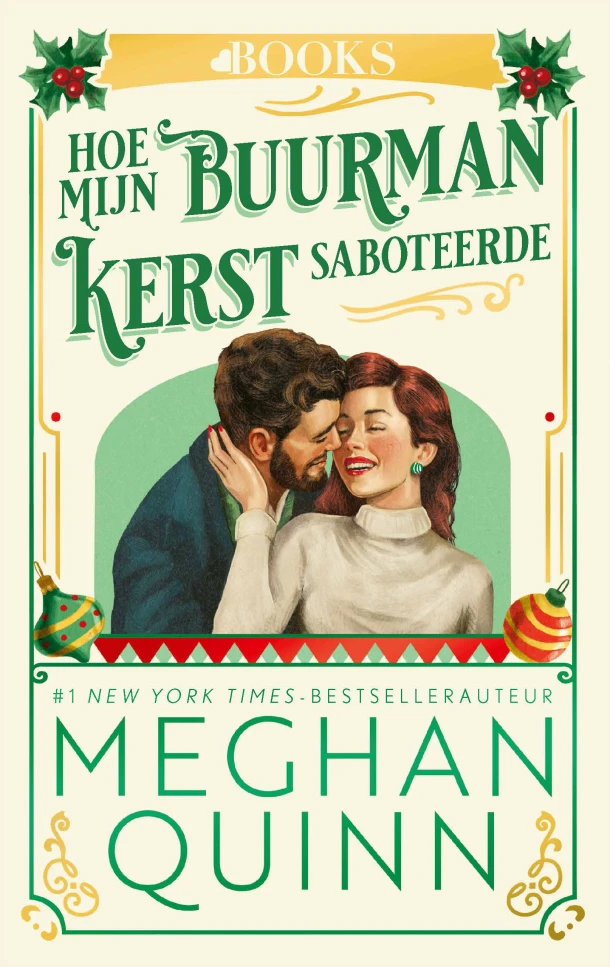 Hoe mijn buurman kerst saboteerde – Meghan Quinn – boek cover