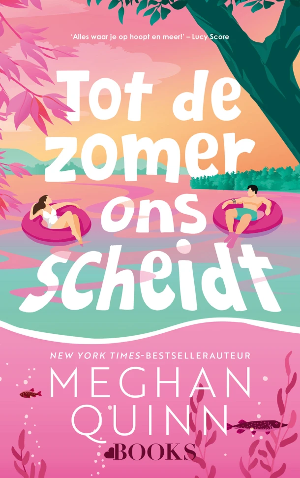Tot de zomer ons scheidt – Meghan Quinn – boek cover
