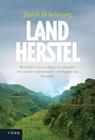 Landherstel – Judith Schwartz – boek cover