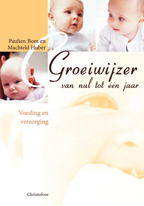 Groeiwijzer van nul tot een jaar – P. Bom – boek cover