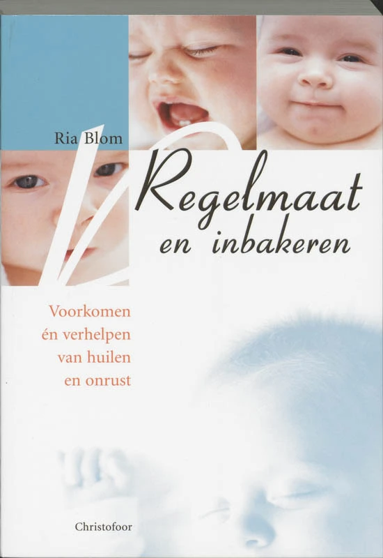 Regelmaat en inbakeren – R. Blom – boek cover