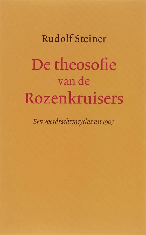 De theosofie van de Rozenkruisers – Rudolf Steiner – boek cover