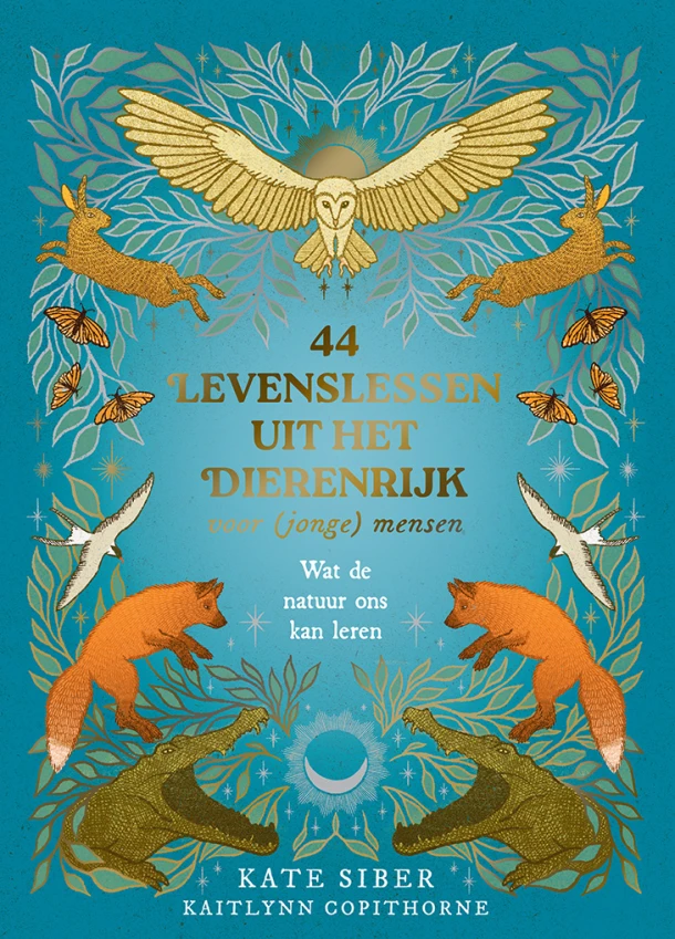 44 levenslessen uit het dierenrijk voor (jonge) mensen – Kate Siber – boek cover