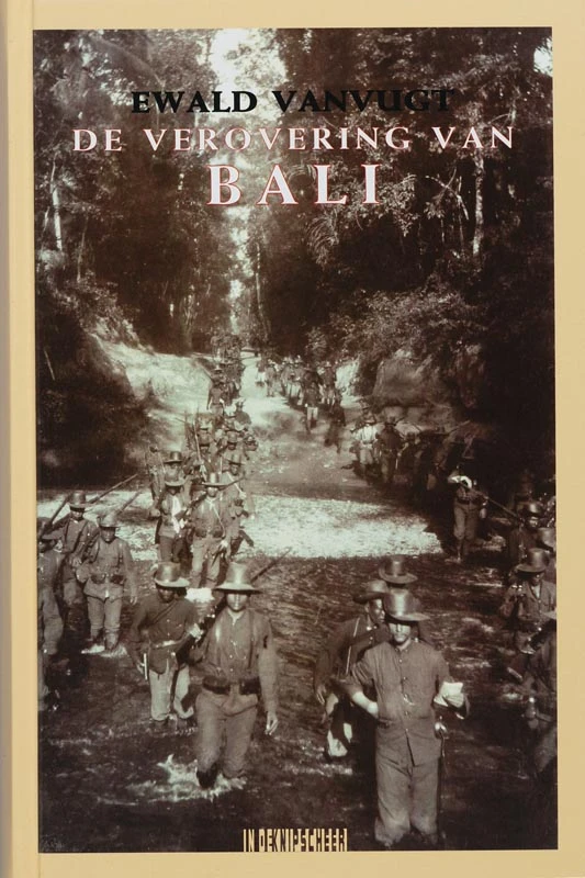 De verovering van Bali – E. Vanvugt – boek cover