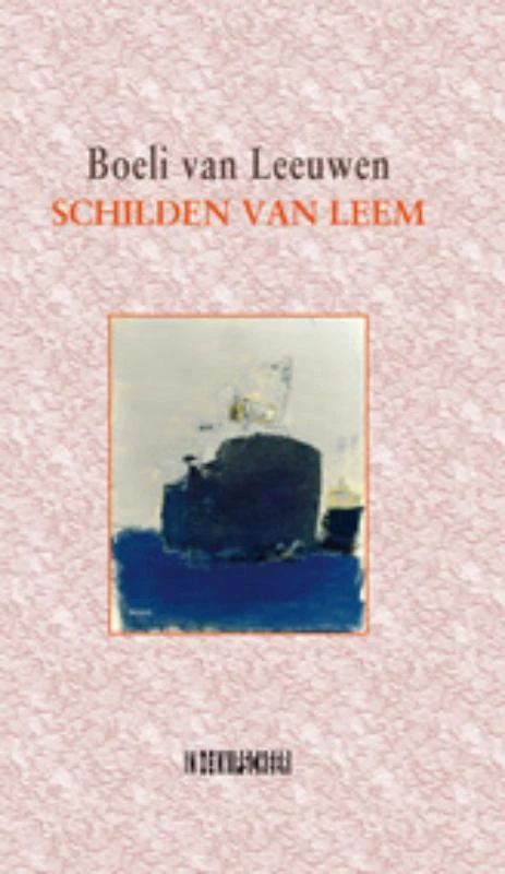 Schilden van leem – Boeli van Leeuwen – boek cover
