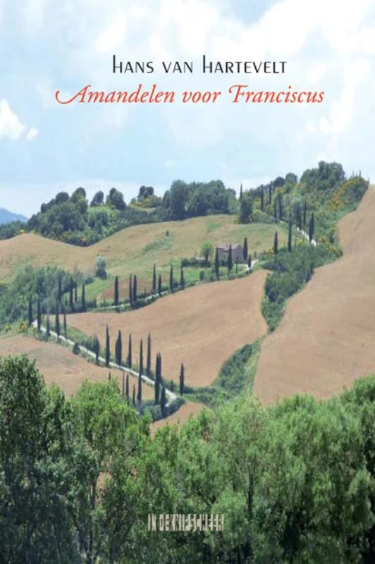 Amandelen voor Franciscus – Hans van Hartevelt – boek cover