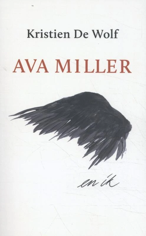Ava Miller en ik – Kristien De Wolf – boek cover