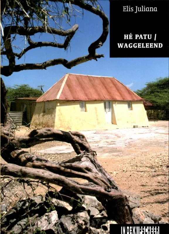 Hé Patu / Waggeleend – Elis Juliana – boek cover