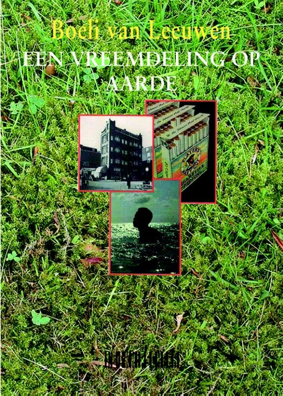 Een vreemdeling op aarde – Boeli van Leeuwen – boek cover