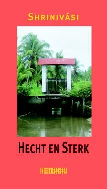 Hecht en sterk – Shrinivási – boek cover