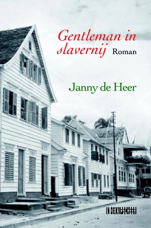 Gentleman in slavernij – Janny de Heer – boek cover