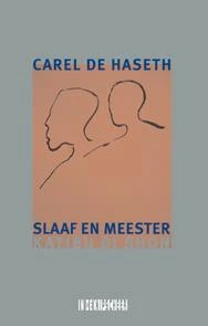 Slaaf en meester / Katibu di Shon – Carel de Haseth – boek cover