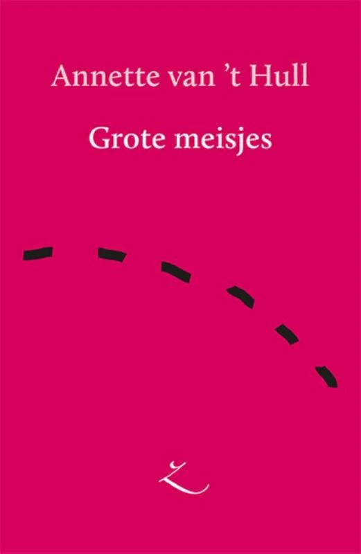 Grote meisjes – Annette van ‘t Hull – boek cover