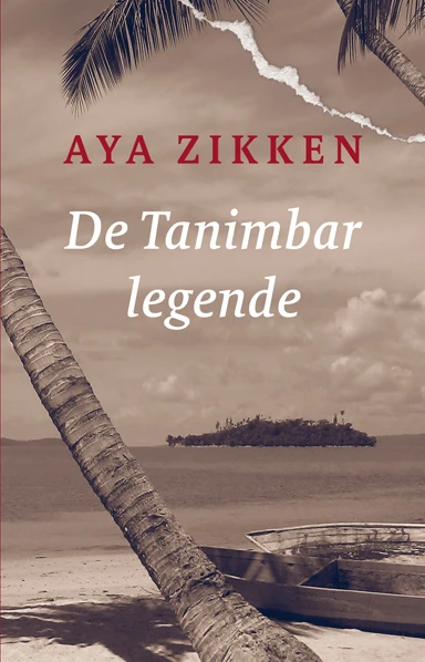 De Tanimbar legende – Aya Zikken – boek cover