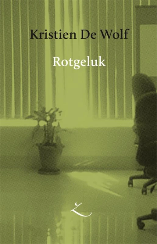 Rotgeluk – Kristien De Wolf – boek cover