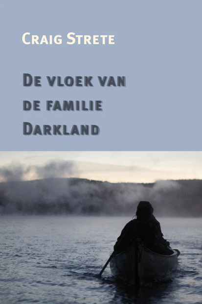 De vloek van de familie Darkland – Craig Strete – boek cover