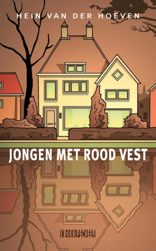 Jongen met rood vest – Hein van der Hoeven – boek cover