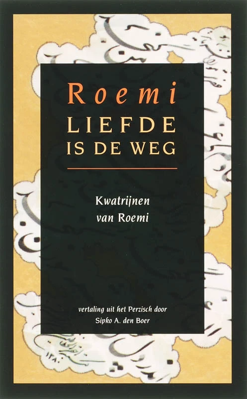 Liefde is de weg – D. Roemi – boek cover