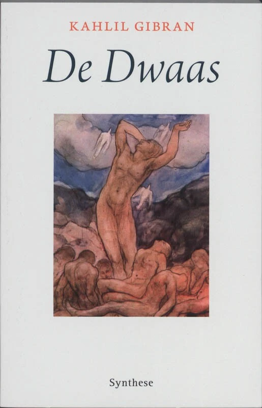 De Dwaas – Kahlil Gibran – boek cover