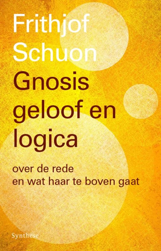 Gnosis, geloof en logica – Frithjof Schuon – boek cover