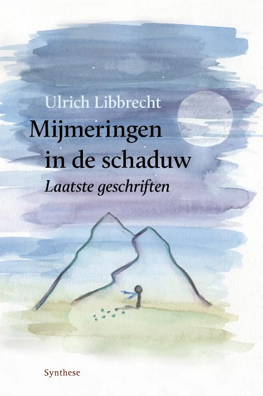 Mijmeringen in de schaduw – Ulrich Libbrecht – boek cover